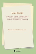 Cover: N&auml;sdla oder ein Herbst ohne Herbstzeitlosen - tredition