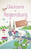 Abbildung von: Glücksorte in Regensburg - Droste Verlag GmbH