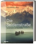 Cover: Die Seidenstra&szlig;e - Theiss in Herder