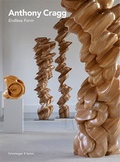 Cover: Anthony Cragg - Scheidegger & Spiess