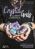 Cover: Crystal Grids - Die Kraft der Kristalle - Schirner Verlag