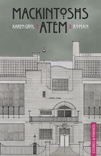 Abbildung von: Mackintoshs Atem - Stories u. Friends Verlag
