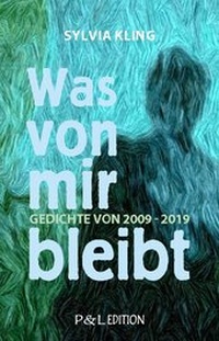 Enlarge image Cover: Was von mir bleibt - Bookspot Verlag