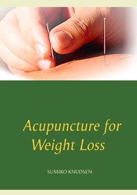 Abbildung von: Acupuncture for Weight Loss - Books on Demand