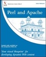 Cover: Perl and Apache: Your visual blueprint for developing dynamic Web content - Wiley