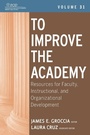 Cover: To Improve the Academy - Jossey-Bass