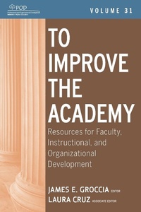 Enlarge image Cover: To Improve the Academy - Jossey-Bass