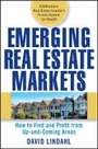 Bild: Emerging Real Estate Markets: How to Find and Prof it from Up-and-Coming Areas - Wiley