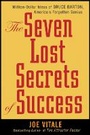 Cover: The Seven Lost Secrets of Success: Million Dollar Ideas of Bruce Barton, America's Forgotten Genius - Wiley