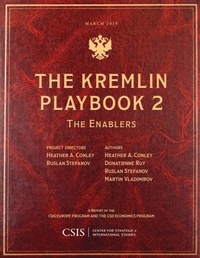 Enlarge image Cover: The Kremlin Playbook 2 - Centre for Strategic & International Studies,U.S.