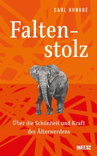 Abbildung von: Faltenstolz - Beltz Verlagsgruppe GmbH & Co. KG