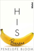Cover: His Banana - Verbotene Fr&uuml;chte - Piper