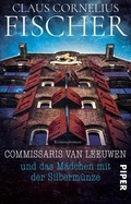 Cover: Commissaris van Leeuwen und das M&auml;dchen mit der Silberm&uuml;nze - Piper