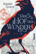 Cover: Der Hof der Wunder - Piper