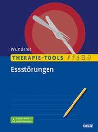 Abbildung von: Therapie-Tools Essstörungen - Beltz Verlagsgruppe GmbH & Co. KG