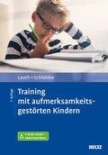 Cover: Training mit aufmerksamkeitsgest&ouml;rten Kindern - Beltz Verlagsgruppe GmbH & Co. KG