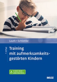 Abbildung von: Training mit aufmerksamkeitsgestörten Kindern - Beltz Verlagsgruppe GmbH & Co. KG