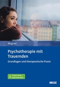 Cover: Psychotherapie mit Trauernden - Beltz eBook