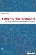 Cover: Semiotik, Physik, Organik - Campus
