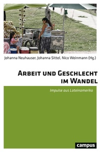 Abbildung von: Arbeit und Geschlecht im Wandel - Campus