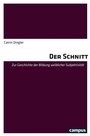 Cover: Der Schnitt - Campus