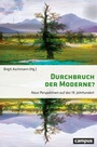 Cover: Durchbruch der Moderne? - Campus Verlag Digital