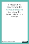 Cover: Globalit&auml;t sehen - Campus Verlag Digital