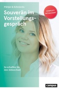 Cover: Souver&auml;n im Vorstellungsgespr&auml;ch - Campus Verlag Digital