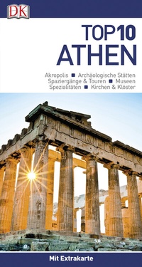 Abbildung von: Top 10 Reiseführer Athen - Dorling Kindersley Reiseführer