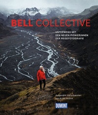 Abbildung von: DUMONT Bildband Bell Collective - DuMont Reiseverlag