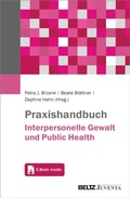 Cover: Praxishandbuch Interpersonelle Gewalt und Public Health - Beltz eBook