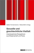 Cover: Sexuelle und geschlechtliche Vielfalt - Juventa Verlag ein Imprint der Beltz Verlagsgruppe GmbH & Co. KG