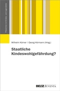 Cover: Staatliche Kindeswohlgef&auml;hrdung? - Beltz eBook