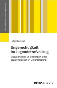Abbildung von: Ungerechtigkeit im Jugendstrafvollzug - Juventa Verlag GmbH