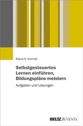Cover: Selbstgesteuertes Lernen einf&uuml;hren, Bildungspl&auml;ne meistern - Beltz eBook
