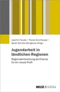 Cover: Jugendarbeit in l&auml;ndlichen Regionen - Beltz eBook