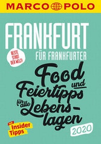Abbildung von: MARCO POLO Cityguide Beste Stadt der Welt - Frankfurt 2020 - MARCO POLO ein Imprint von MAIRDUMONT