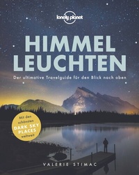Abbildung von: LONELY PLANET Bildband Himmelleuchten - Lonely Planet Deutschland ein Imprint von MAIRDUMONT