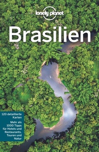 Abbildung von: LONELY PLANET Reiseführer Brasilien - Lonely Planet Deutschland ein Imprint von MAIRDUMONT