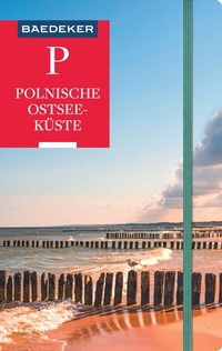 Abbildung von: Baedeker Reiseführer Polnische Ostseeküste, Masuren, Danzig - Baedeker