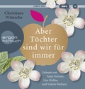 Cover: Aber T&ouml;chter sind wir f&uuml;r immer - Argon
