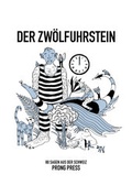 Cover: Der Zw&ouml;lfuhrstein - PRONG PRESS