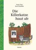 Cover: Die Killerkatze haut ab - Moritz