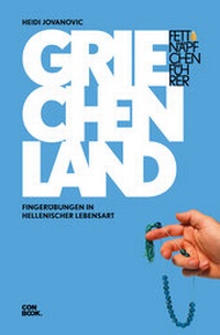 Abbildung von: Fettnäpfchenführer Griechenland - CONBOOK