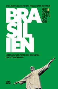 Abbildung von: Fettnäpfchenführer Brasilien - CONBOOK