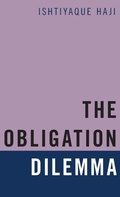 Cover: The Obligation Dilemma - Oxford University Press Inc