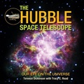 Cover: The Hubble Space Telescope - Firefly Books Ltd