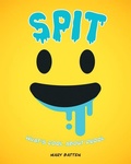 Cover: Spit - Firefly Books Ltd