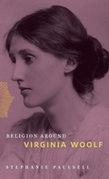 Cover: Religion Around Virginia Woolf - Pennsylvania State University Press
