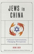 Cover: Jews in China - Pennsylvania State University Press